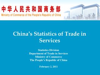China ’ s Statistics of Trade in Services