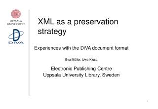 XML as a preservation strategy