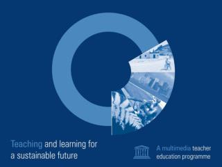 Introducing Teaching and Learning for a Sustainable Future