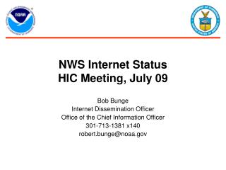 NWS Internet Status HIC Meeting, July 09