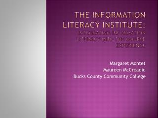 The Information Literacy Institute: Integrating Information Literacy into the Course Experience