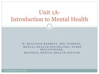 Unit 1A- Introduction to Mental Health