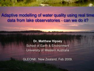 Adaptive modelling of water quality using real time data from lake observatories - can we do it?