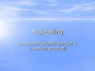 Ecolabelling