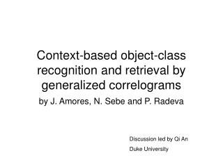Context-based object-class recognition and retrieval by generalized correlograms