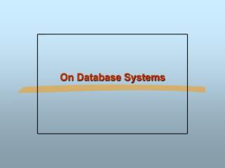 On Database Systems