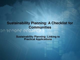 Sustainability Planning: A Checklist for Communities