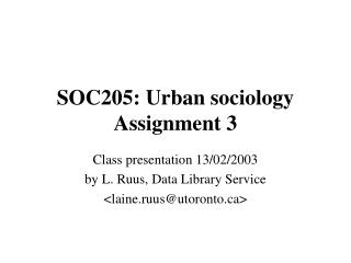 SOC205: Urban sociology Assignment 3