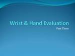 Wrist Hand Evaluation