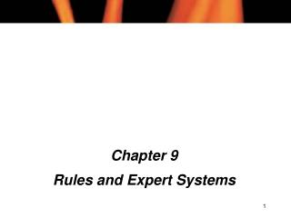 Chapter 9 Rules and Expert Systems
