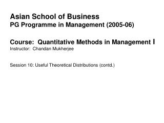 Asian School of Business PG Programme in Management (2005-06)