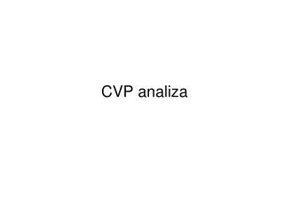 CVP analiza