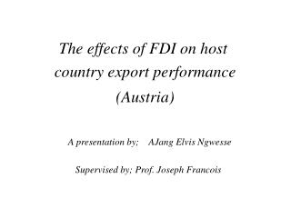The effects of FDI on host country export performance (Austria)