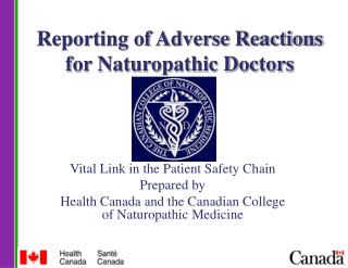 Reporting of Adverse Reactions for Naturopathic Doctors