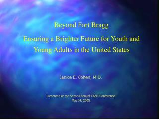 Beyond Fort Bragg Ensuring a Brighter Future for Youth and Young Adults in the United States