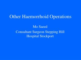 Other Haemorrhoid Operations