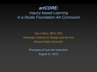 artCORE: Inquiry-based Learning in a Studio Foundation Art Curriculum