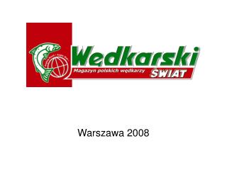 Warszawa 2008