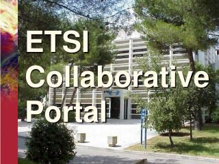 ETSI Collaborative Portal