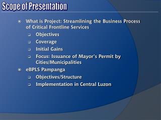 What is Project: Streamlining the Business Process of Critical Frontline Services Objectives