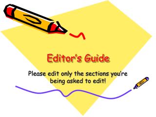Editor’s Guide
