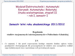 Wydział Elektrotechniki i Automatyki Kierunek: Automatyka i Robotyka