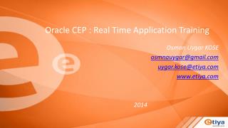 Oracle CEP : Real Time Application Training