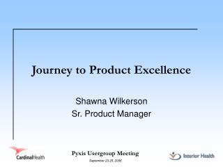 Journey to Product Excellence