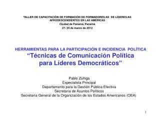 Pablo Zúñiga Especialista Principal Departamento para la Gestión Pública Efectiva