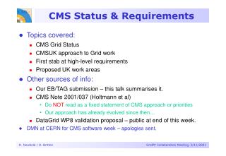 CMS Status &amp; Requirements