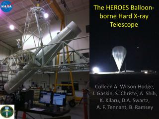 T he HEROES Balloon-borne Hard X-ray Telescope