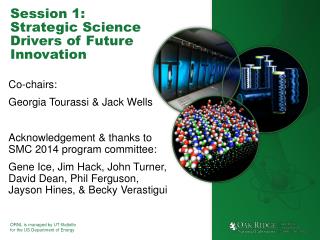 Session 1: Strategic Science Drivers of Future Innovation