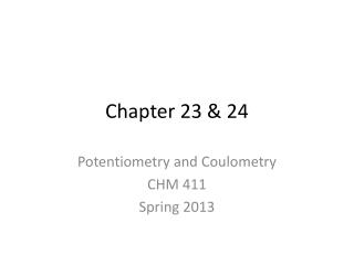 Chapter 23 &amp; 24