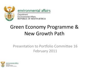 Green Economy Programme &amp; New Growth Path