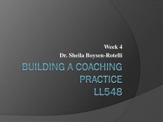 Building a Coaching Practice LL548