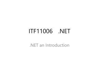 ITF11006 	.NET