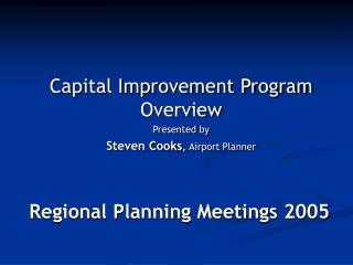 Regional Planning Meetings 2005