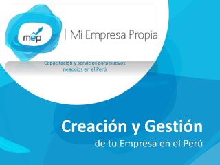 Creación y Gestión de tu Empresa en el Perú