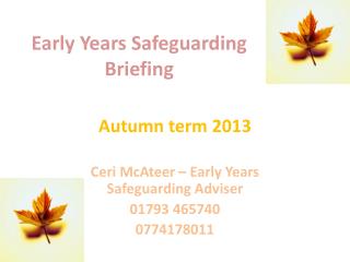 Early Years Safeguarding Briefing