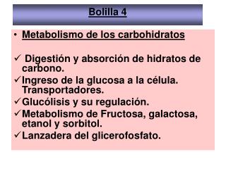 Metabolismo de los carbohidratos Digestión y absorción de hidratos de carbono.