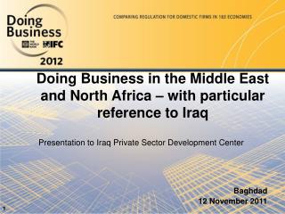 Doing Business in the Middle East and North Africa – with particular reference to Iraq