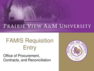FAMIS Requisition Entry
