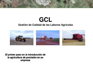 GCL Gestión de Calidad de las Labores Agrícolas