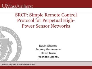 SRCP: Simple Remote Control Protocol for Perpetual High-Power Sensor Networks