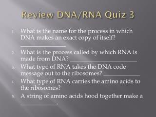 Review DNA/RNA Quiz 3