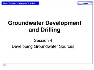 Groundwater Development and Drilling