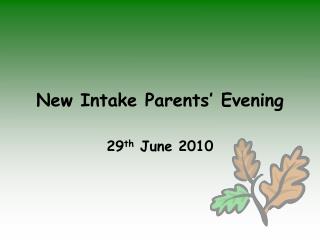 New Intake Parents’ Evening