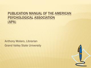 Publication Manual of the American Psychological Association (APA)
