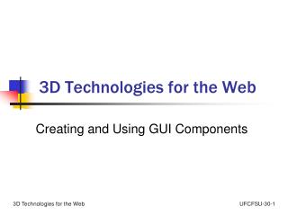 3D Technologies for the Web