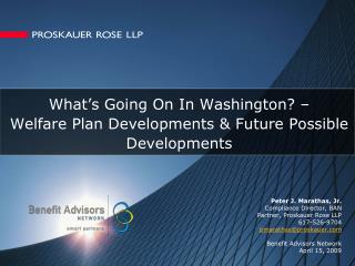 What’s Going On In Washington? – Welfare Plan Developments &amp; Future Possible Developments